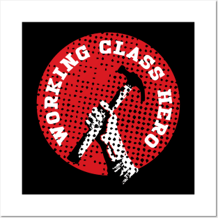 Working Class Hero Posters and Art